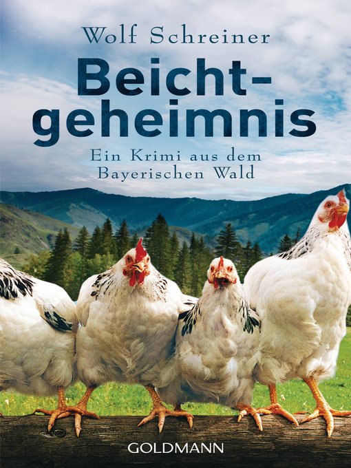 Titeldetails für Beichtgeheimnis: Ein Krimi aus dem Bayerischen Wald nach Wolf Schreiner - Verfügbar